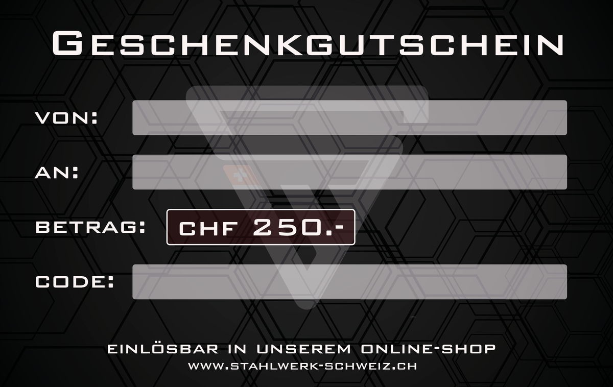 STAHLWERK SCHWEIZ Vale para imprimir INMEDIATAMENTE 25 CHF / 50 CHF / 100 CHF / 150 CHF / 200 CHF / 250 CHF o importe individual
