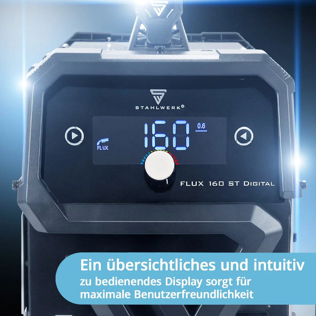 STAHLWERK FLUX 160 ST Digital | 3-in-1 Fülldraht-Inverter 160 A | Schweißgerät für FLUX, MMA, Lift-TIG | Synergischer Drahtvorschub | Schweißen ohne Schutzgas | Digitales Display | Einfache Bedienung